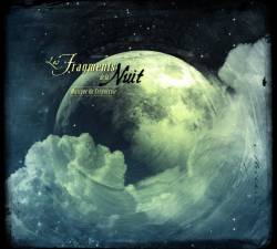 Les Fragments De La Nuit : Musique du Crépuscule